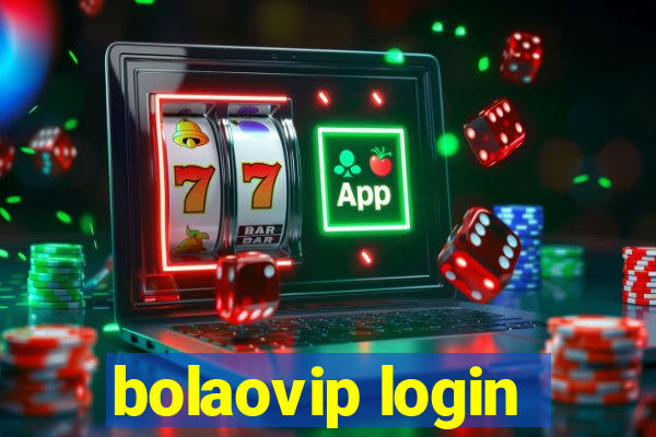 bolaovip login